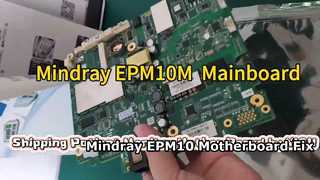 Solución de reparación de placa base Mindray EPM10